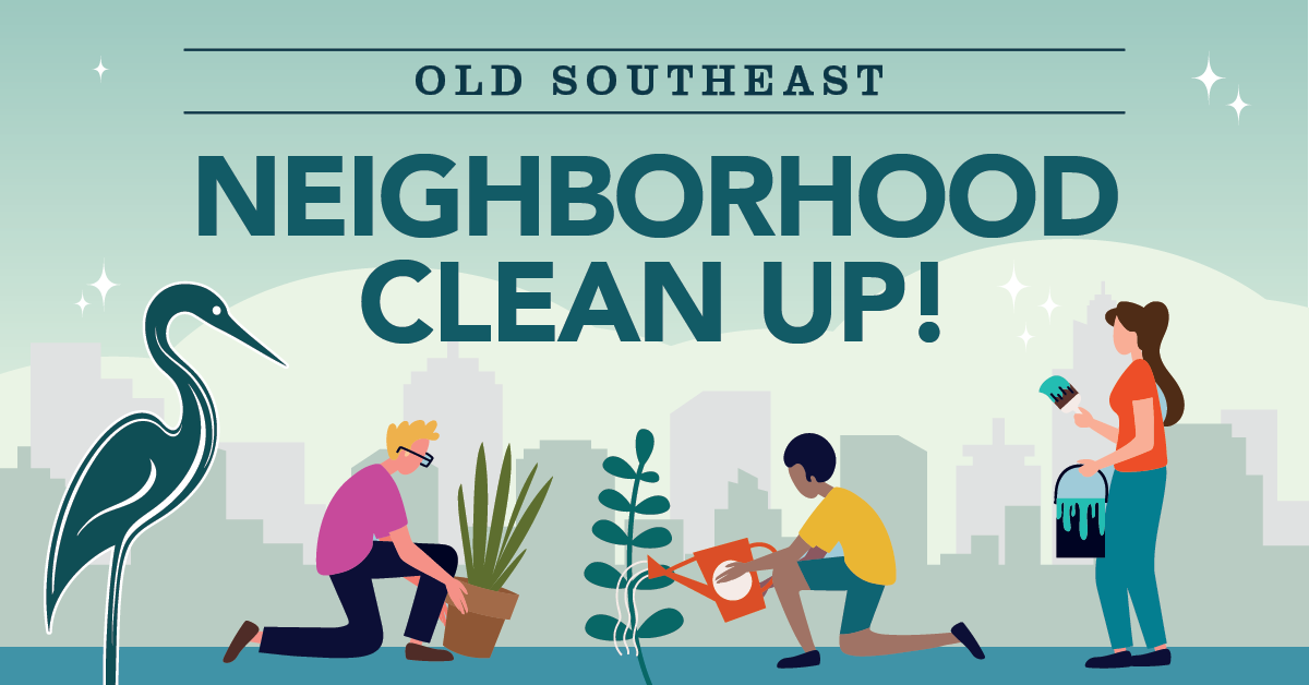 Old Southeast Neighborhood Cleanup